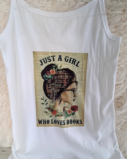 Just A Girl Wo Loves Books